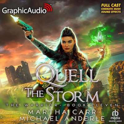 Quell the Storm [Dramatized Adaptation]