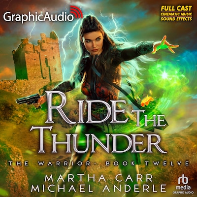 Ride The Thunder [Dramatized Adaptation]