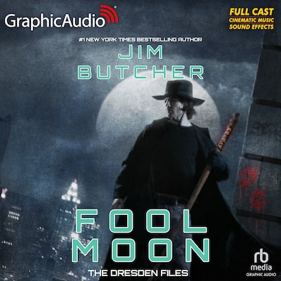 Fool Moon [Dramatized Adaptation]