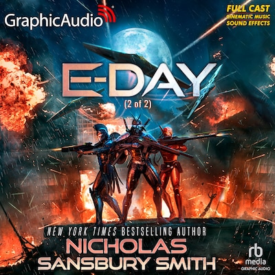 E-Day (2 of 2) [Dramatized Adaptation]