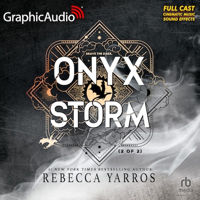 Onyx Storm (2 of 2) [Dramatized Adaptation]