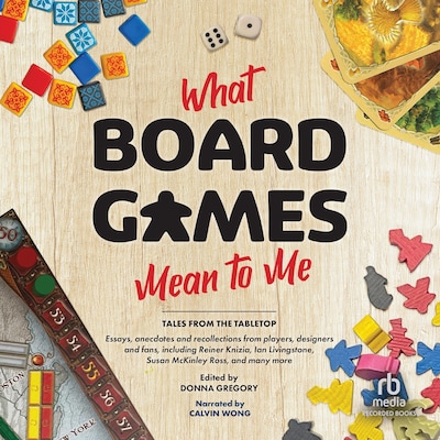 What Board Games Mean to Me