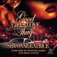 Good Girls Love Thugs