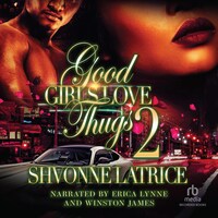 Good Girls Love Thugs 2