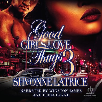 Good Girls Love Thugs 3