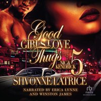 Good Girls Love Thugs 5