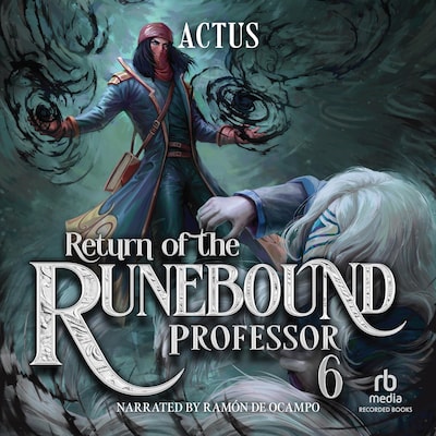 Return of the Runebound Professor 6