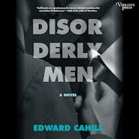 Disorderly Men
