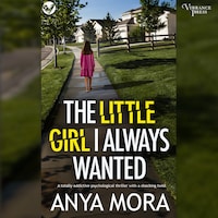 The Little Girl I Always Wanted