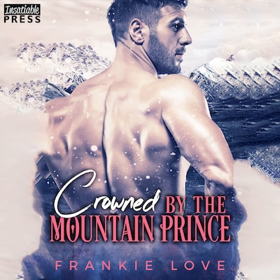Crowned by the Mountain Prince
