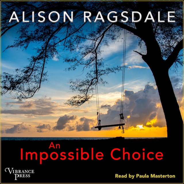 Portada de libro para An Impossible Choice