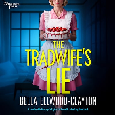 The Tradwife's Lie