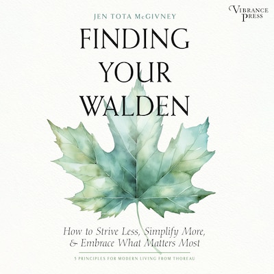 Finding Your Walden