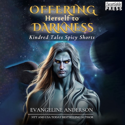 Offering Herself to Darkness