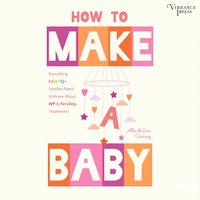 How to Make a Baby