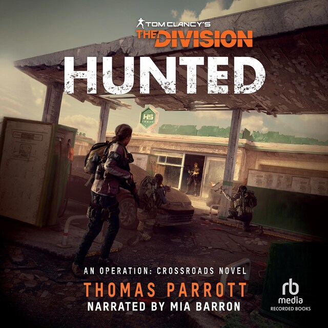 Kirjankansi teokselle Tom Clancy's The Division: Hunted