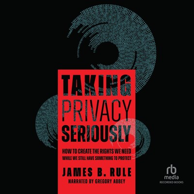 Taking Privacy Seriously