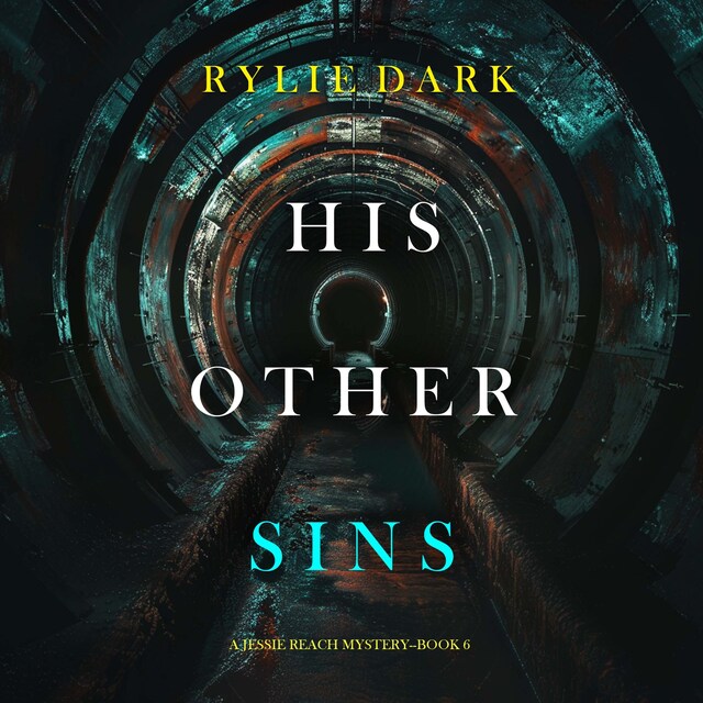 Portada de libro para His Other Sins (A Jessie Reach Mystery—Book Six)