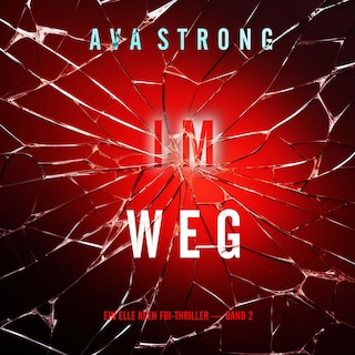 Im Weg (Ein Elle Keen FBI-Thriller — Band 2) als Hörbuch