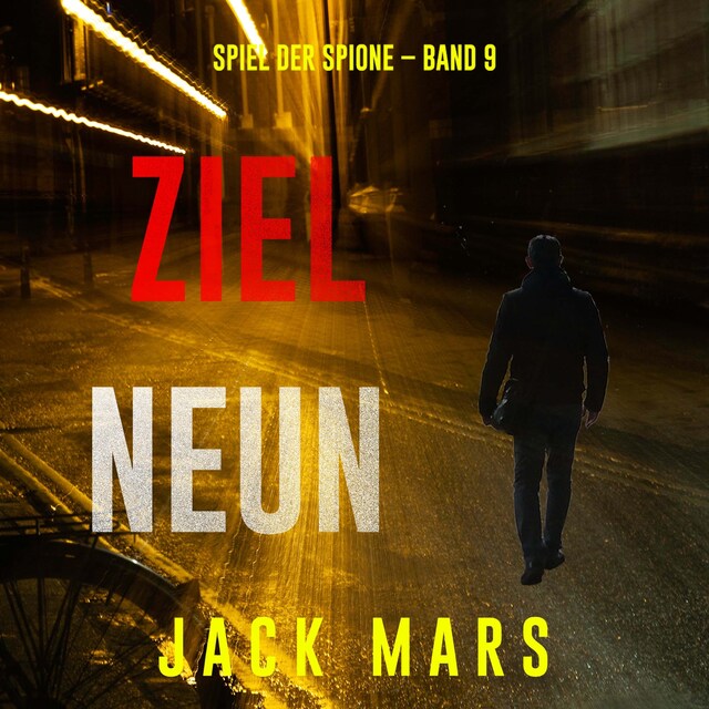 Bokomslag for Ziel Neun (Spiel der Spione – Band 9)