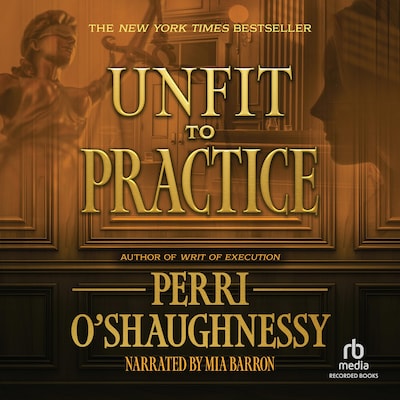 Unfit to Practice