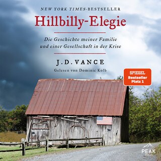 Hillbilly-Elegie. Die Geschichte meiner Familie und einer Gesellschaft in der Krise als Hörbuch
