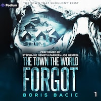 The Town the World Forgot