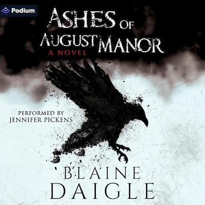 Ashes of August Manor