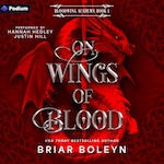 On Wings of Blood