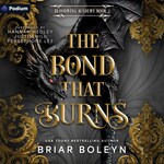The Bond That Burns