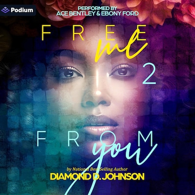 Free Me from You 2