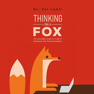 Thinking Like a Fox