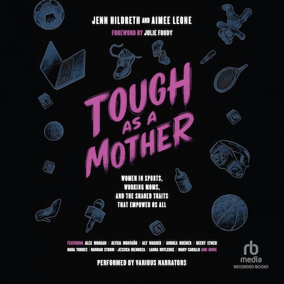 Tough as a Mother