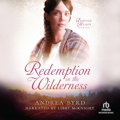 Redemption in the Wilderness