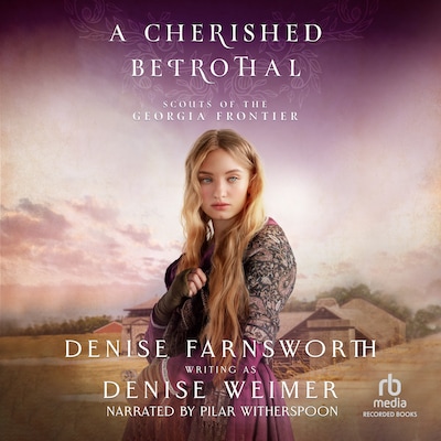 A Cherished Betrothal