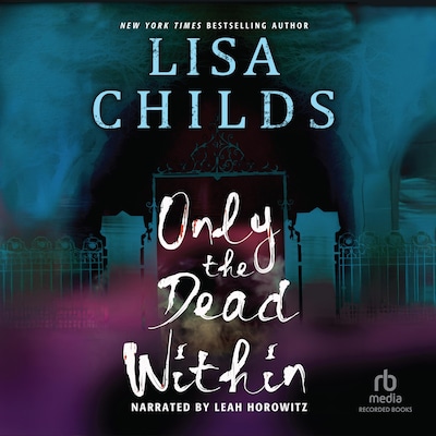 Only the Dead Within