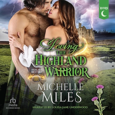 Loving the Highland Warrior