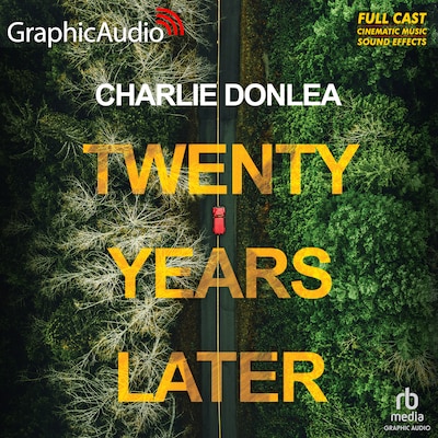 Twenty Years Later [Dramatized Adaptation]