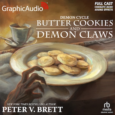 Butter Cookies And Demon Claws [Dramatized Adaptation]
