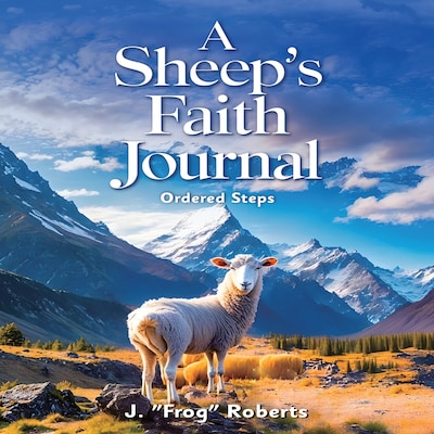 A Sheep's Faith Journal