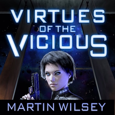 Virtues of the Vicious