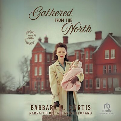 Gathered from the North