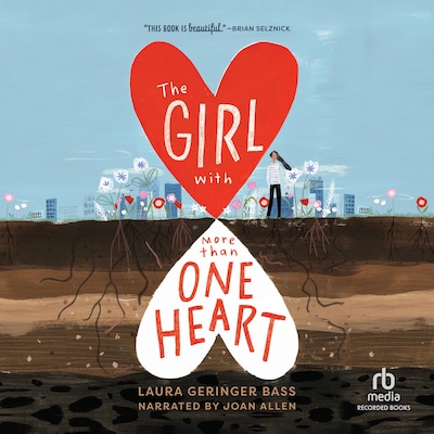 The Girl with More Than One Heart