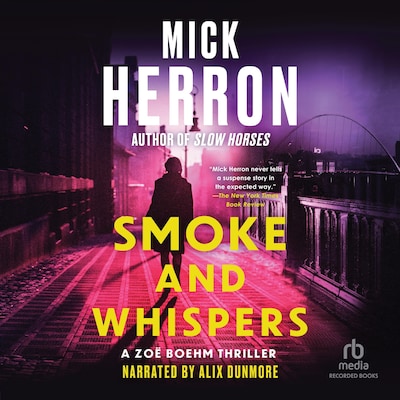 Smoke and Whispers