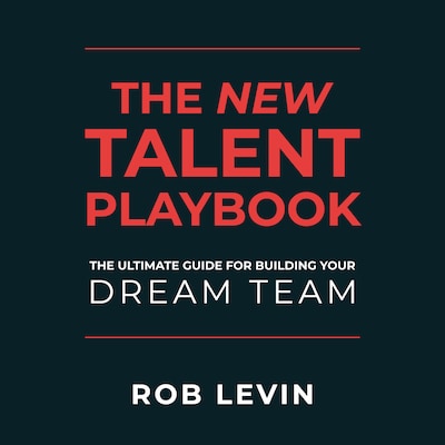 The New Talent Playbook