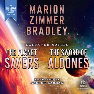 The Planet Savers / The Sword of Aldones