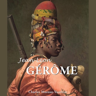 Jean-Léon Gérôme als Hörbuch
