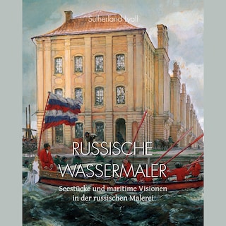Russische Wassermaler als Hörbuch