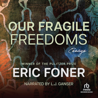 Our Fragile Freedoms