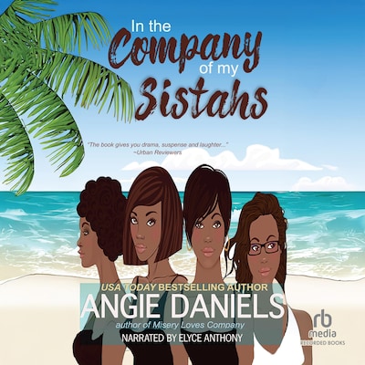 In the Company of My Sistahs